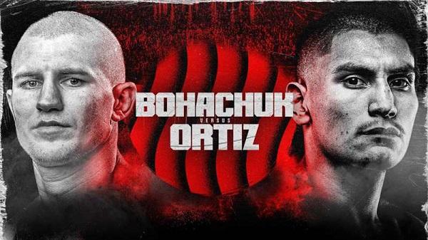 Ortiz Jr vs Bohachuk 8/10/24