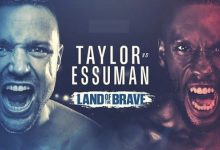 Taylor vs Essuman Live 5/24/25 – 24th May jb