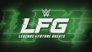 WWE LFG Season 3 5/3/26